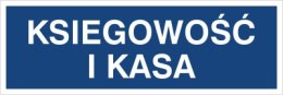 KSIĘGOWOŚĆ I KASA