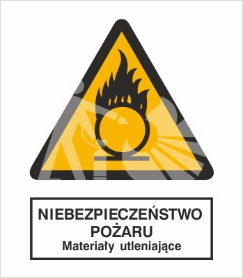 NIEBEZPIECZEŃSTWO POŻARU - MATERIAŁY UTLENIAJĄCE NIEBEZPIECZEŃSTWO POŻARU - MATERIAŁY UTLENIAJĄCE