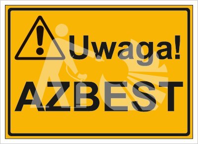 UWAGA! AZBEST UWAGA! AZBEST