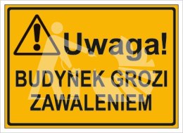 UWAGA! BUDYNEK GROZI ZAWALENIEM