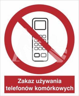 ZAKAZ UŻYWANIA TELEFONÓW KOMÓRKOWYCH