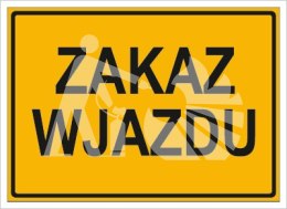 ZAKAZ WJAZDU