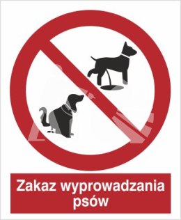 ZAKAZ WYPROWADZANIA PSÓW