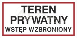 TEREN PRYWATNY. WSTĘP WZBRONIONY