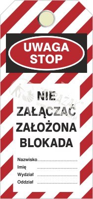 TABLICZKA nie załączać założona blokada
