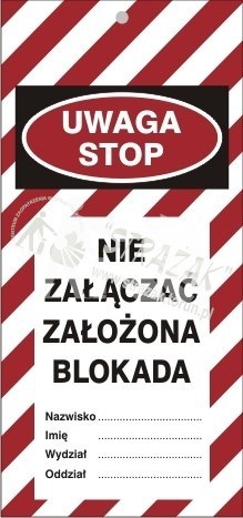 TABLICZKA nie załączać założona blokada