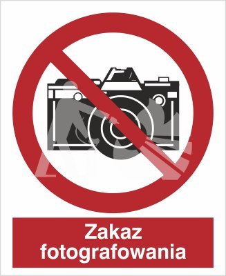 ZAKAZ FOTOGRAFOWANIA - folia samoprzylepna ZAKAZ FOTOGRAFOWANIA - folia samoprzylepna
