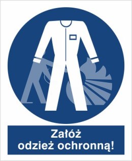 NAKAZ STOSOWANIA ODZIEŻY OCHRONNEJ - folia samoprzylepna