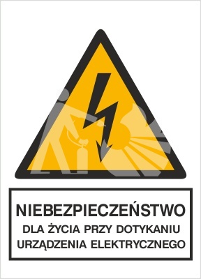 NIEBEZPIECZEŃSTWO DLA ŻYCIA PRZY DOTYKANIU URZĄDZENIA ELEKTRYCZNEGO - folia samoprzylepna